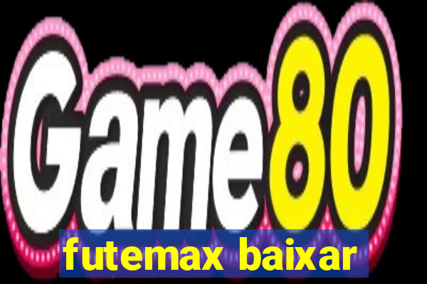 futemax baixar